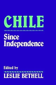 Libro Chile Since Independence (en Inglés)