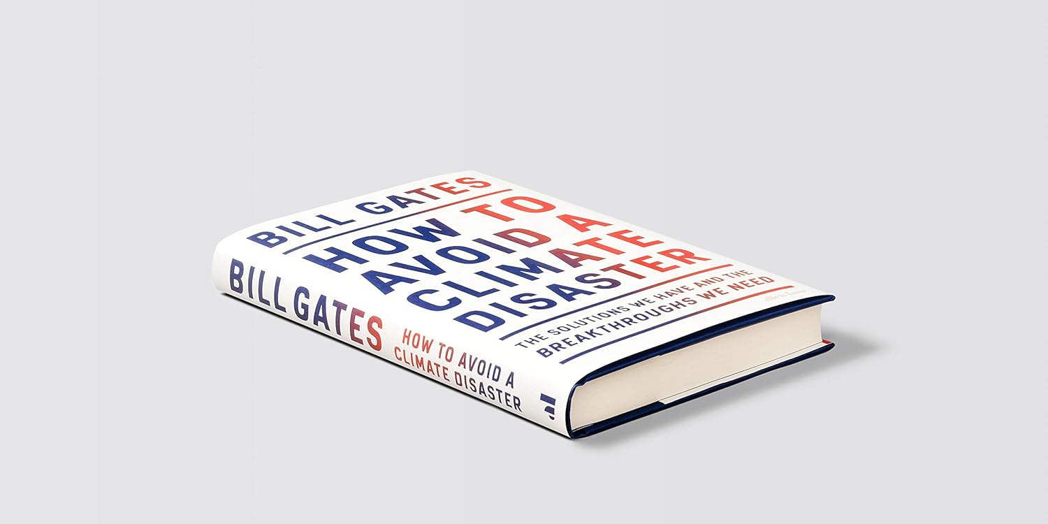 Libro Bill Gates How To Avoid A Climate Disaster