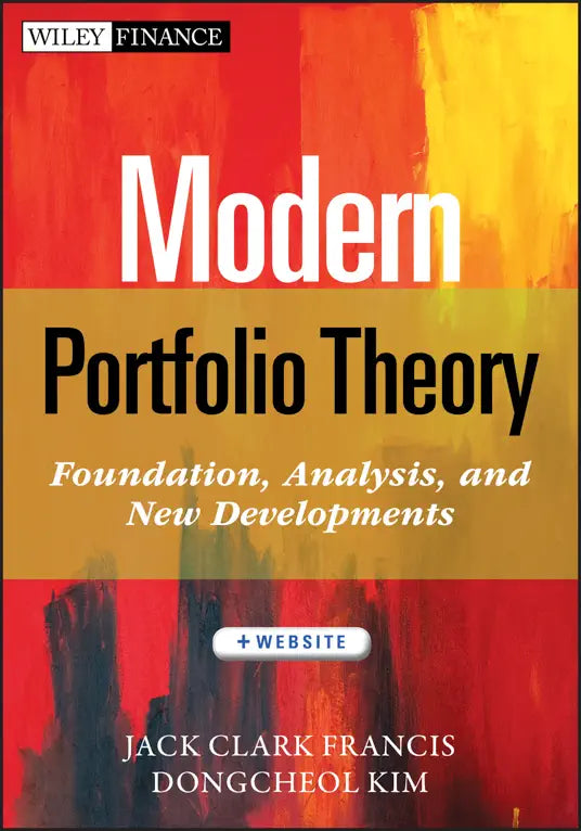 Modern Portfolio Theory Jack Clark Francis Dongcheol Kim