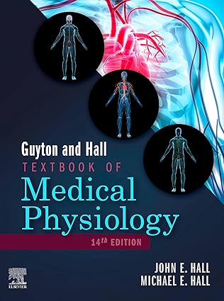 Guyton And Hall Textbook Of Medical Physiology (Guyton Physiology) Editorial Elsevier 14th Edition
