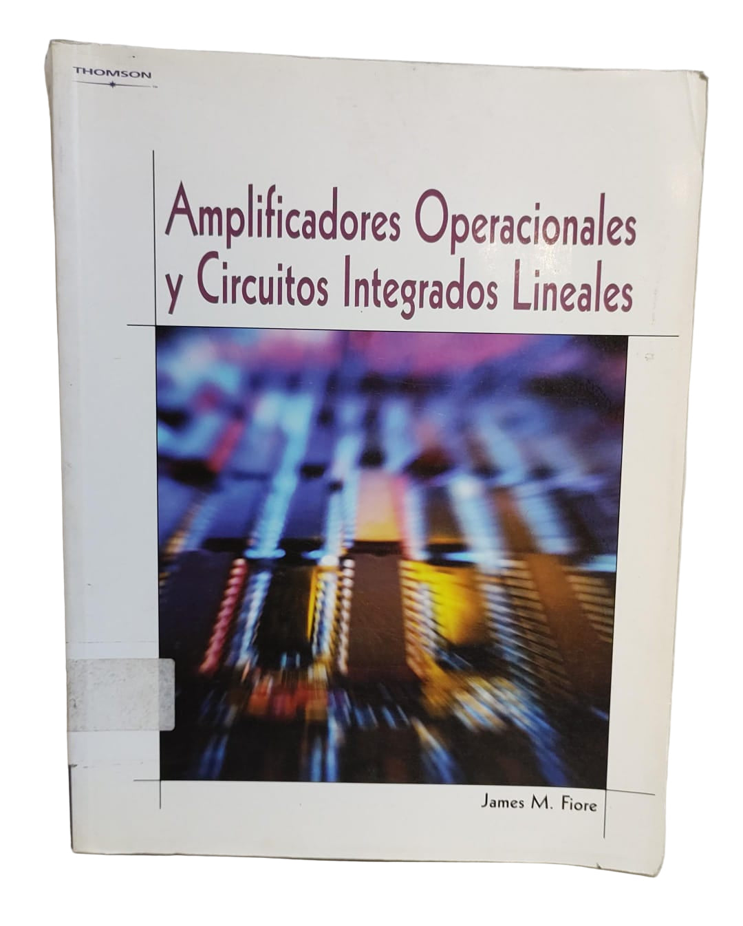 Libro Amplificadores Operacionales Thomson James M. Fiore