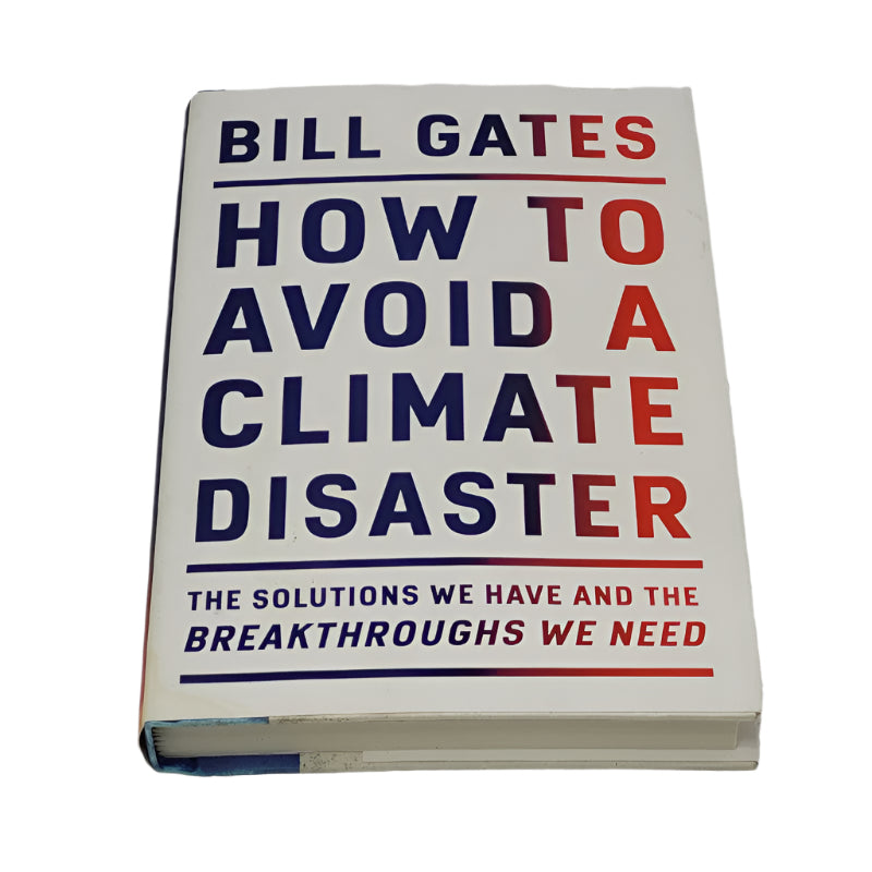 Libro Bill Gates How To Avoid A Climate Disaster