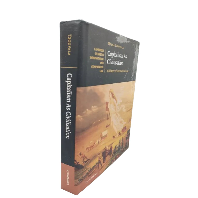 Libro En Ingles Ntina Tzouvala Capitalism As Civilisation  A History Of International Law