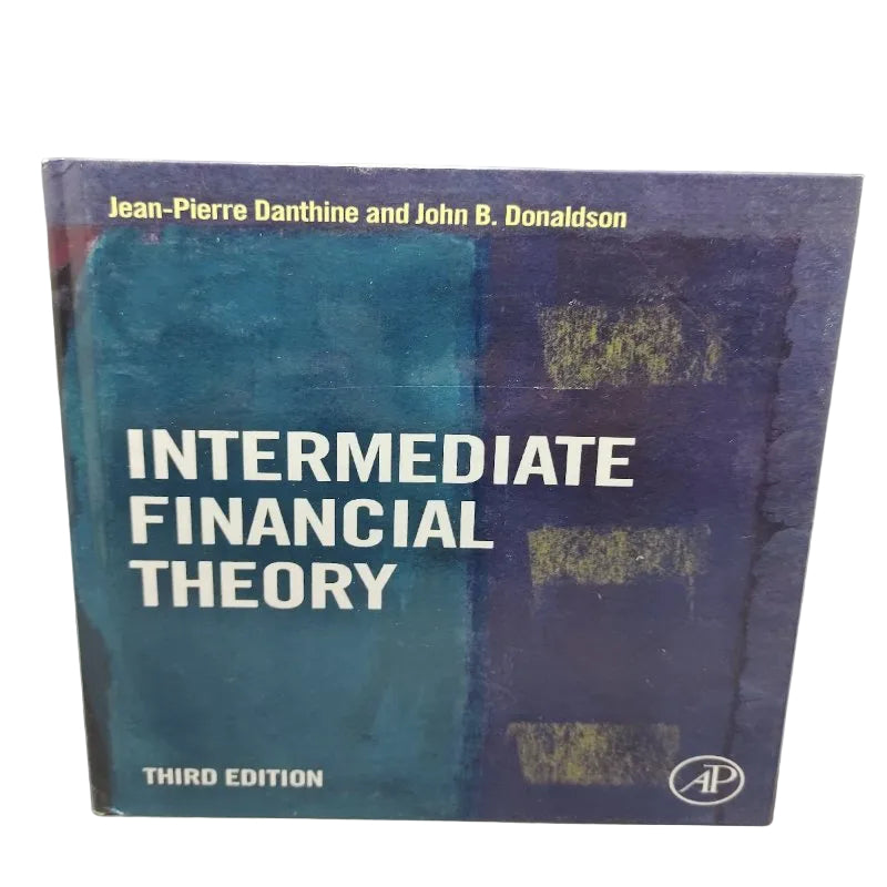 Intermédiate Financial Theory Third Edition Danthine Donaldson