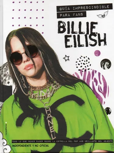 Guia Imprescindible Para Fans Billie Eilish