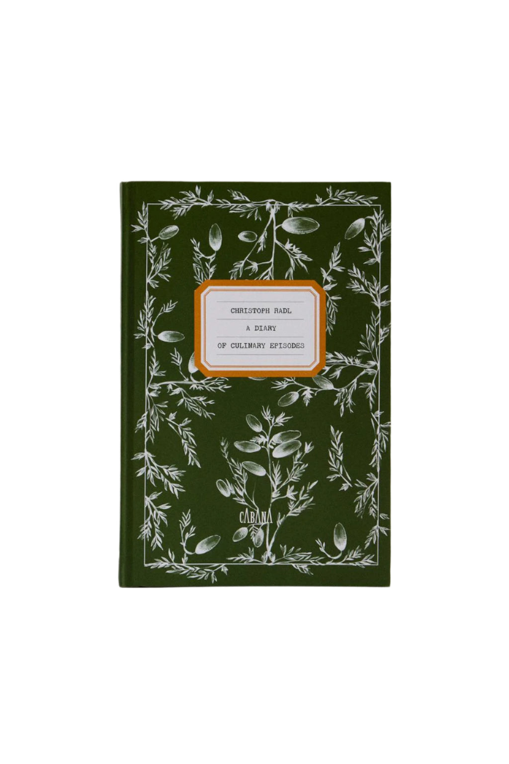 LIBRO CABANA ZARA HOME CHRISTOPH RADL A DIARY