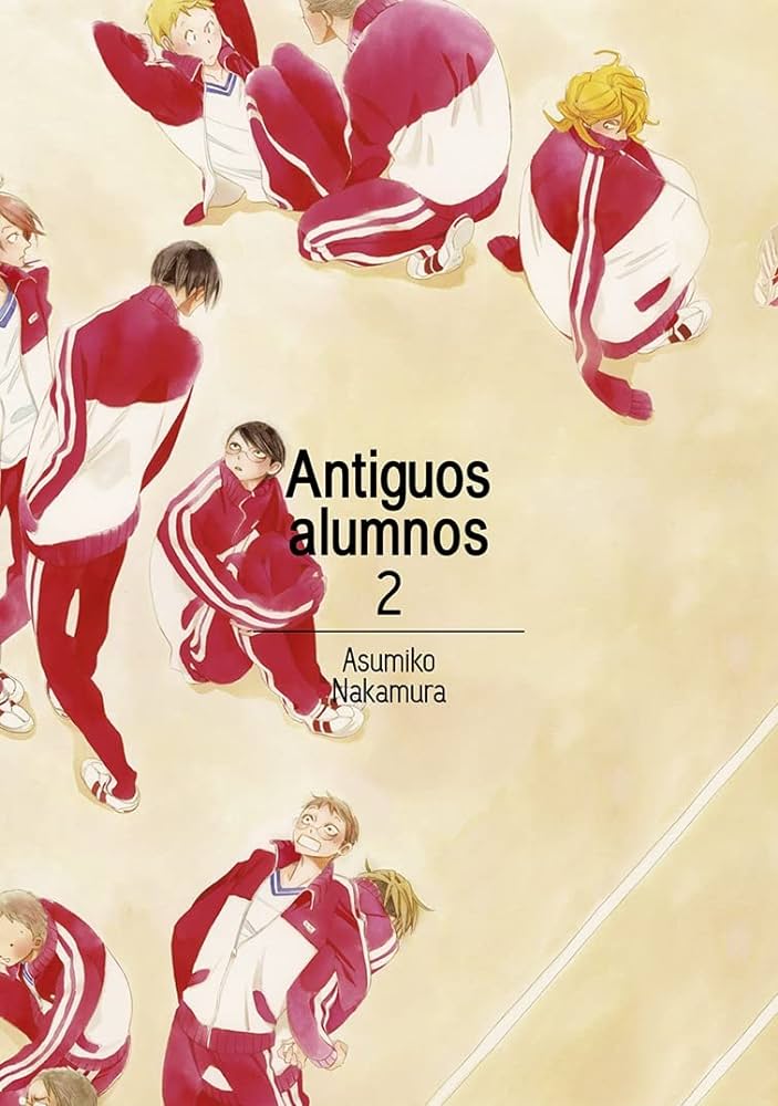 Libro Antiguos Alumnos Vol 2 Tomo Domo Asumiko Nakamura