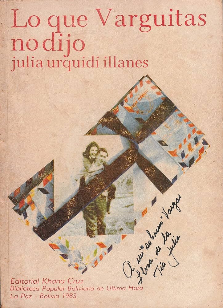 Libro Lo Que Varguitas No Dijo Julia Urquidillanes  [Openbox] [Est]