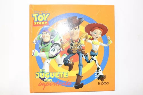 Cuento Un Juguete Muy Importante Luppa Toy Story