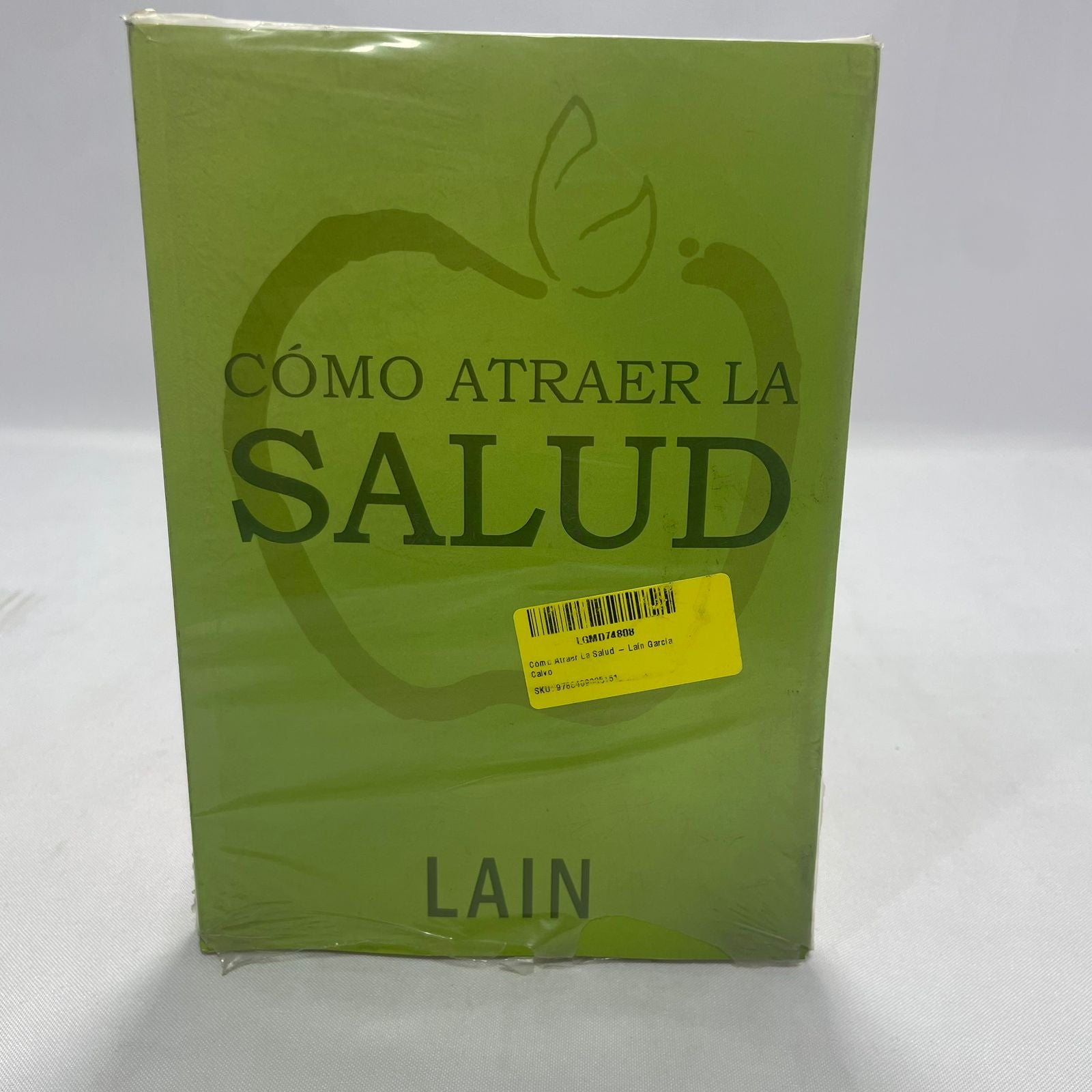 Libro Como Atraer La Salud Lain Garcia Calvo