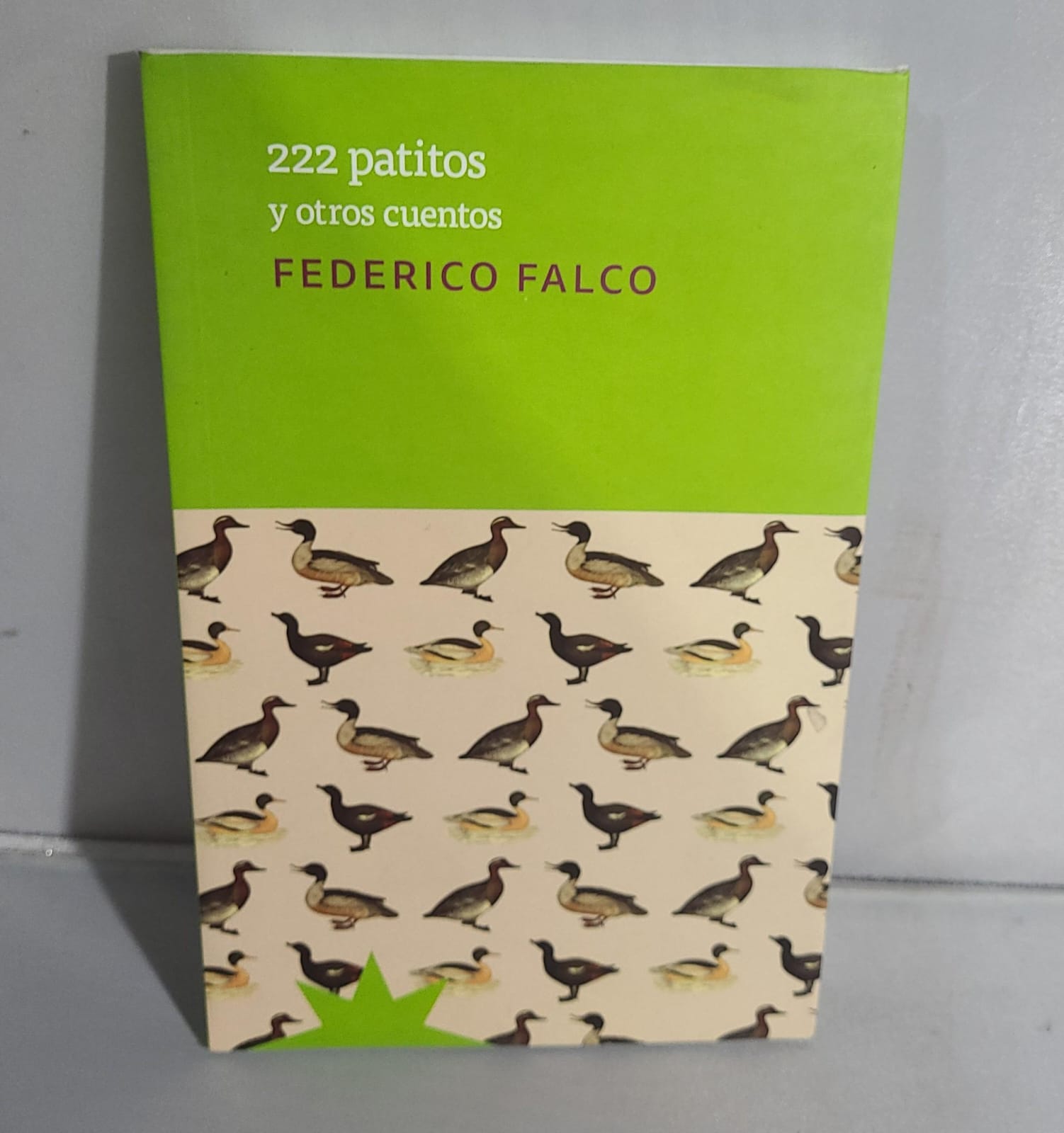 Libro 222 Patitos Y Otro Cuentos Federico Falco  [Openbox] [Est]