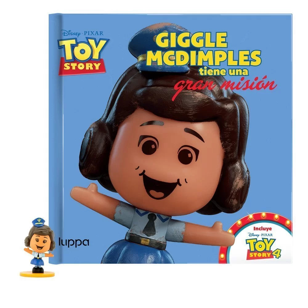 Cuento Giggle Mcdimples Tiene Una Gran Mision Luppa Toy Story