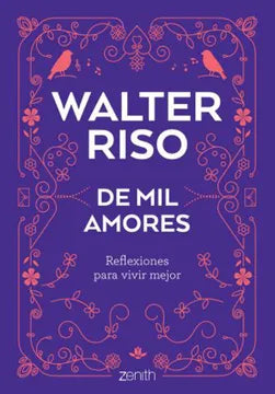 Libro Zenth Walter Riso De Mil Amores [Openbox] [Est]