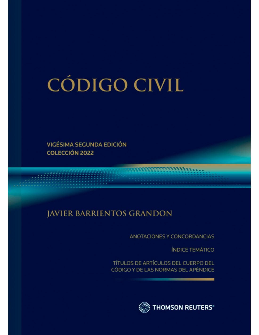 Libro Vegesima Segunda Edicion Thomson Reuters Codigo Civil